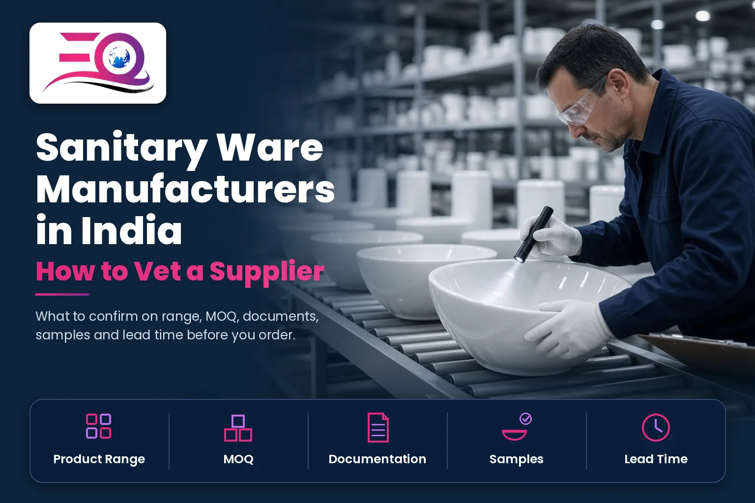 Sanitary Ware Manufacturers in India | How to Vet a Supplier